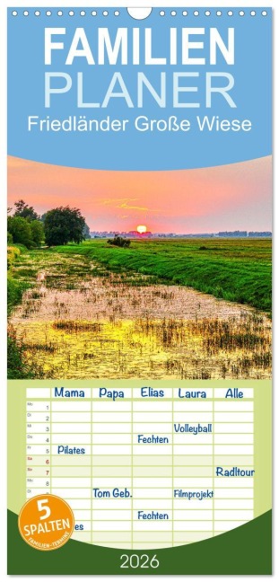 Familienplaner 2026 - Friedländer Große Wiese mit 5 Spalten (Wandkalender, 21 x 45 cm) CALVENDO - Solveig Rogalski