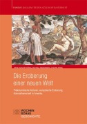 Cover-Bild zum Titel 'Die Eroberung einer Neuen Welt' von 'Hans-Joachim König, Michael Riekenberg, Stefan Rinke'