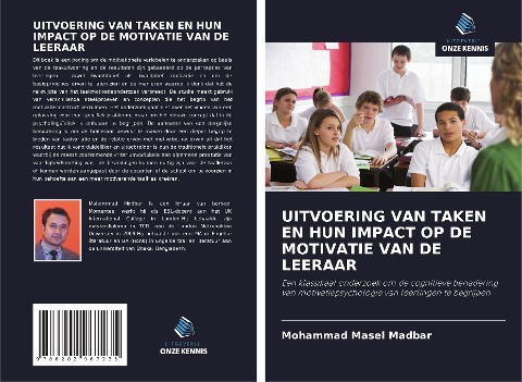UITVOERING VAN TAKEN EN HUN IMPACT OP DE MOTIVATIE VAN DE LEERAAR - Mohammad Masel Madbar