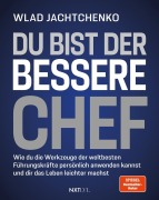 Cover-Bild zum Titel 'Du bist der bessere Chef' von 'Wladislaw Jachtchenko'