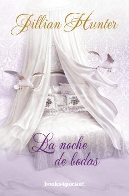 La Noche de Bodas - Jillian Hunter