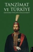 Tanzimat ve Türkiye - Edouard-Philippe Engelhardt