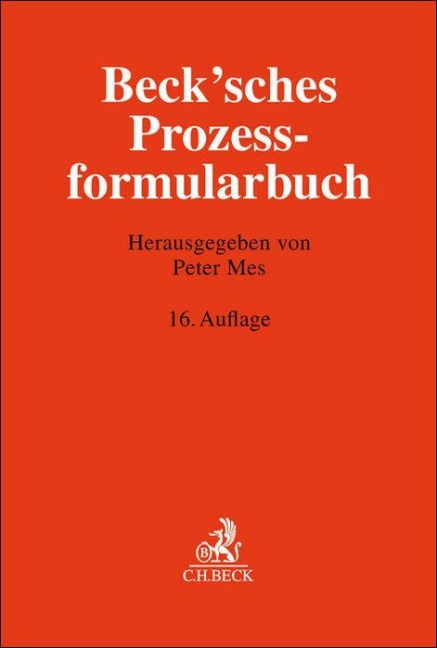 Beck'sches Prozessformularbuch - 