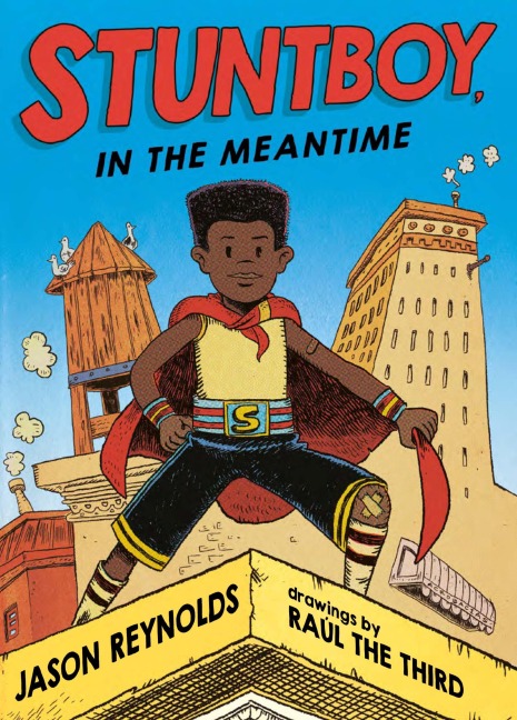 Stuntboy, In the Meantime - Jason Reynolds