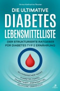 Cover-Bild zum Titel 'Die ultimative Diabetes Lebensmittelliste' von 'Anna-Katharina Reuter'