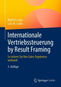 Cover-Bild zum Titel 'Internationale Vertriebssteuerung by Result Framing' von 'Lara M. Lasko, Wolf W. Lasko'