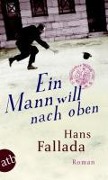 Cover-Bild zum Titel 'Ein Mann will nach oben' von 'Hans Fallada'