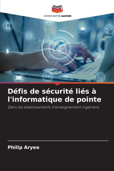 Défis de sécurité liés à l'informatique de pointe - Philip Aryee