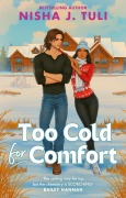 Cover-Bild zum Titel 'Too Cold for Comfort' von 'Nisha J. Tuli'