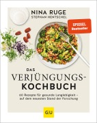 Cover-Bild zum Titel 'Das Verjüngungs-Kochbuch' von 'Nina Ruge, Stephan Hentschel'