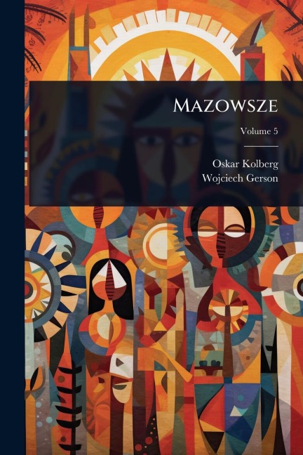 Mazowsze - Zwi Azek Sybirak Ow, Wojciech Gerson