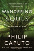 Cover-Bild zum Titel 'Wandering Souls' von 'Philip Caputo'