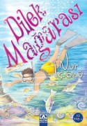 Cover-Bild zum Titel 'Dilek Magarasi' von 'Nur Icözü'