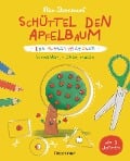 Schüttel den Apfelbaum - Das Ausschneidebuch. Schneiden, kleben, malen für Kinder ab 3 Jahren - Nico Sternbaum