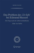 Cover-Bild zum Titel 'Das Problem des ,Ur-Ich' bei Edmund Husserl' von 'Shigeru Taguchi'