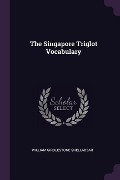 Cover-Bild zum Titel 'The Singapore Triglot Vocabulary' von 'William Girdlestone Shellabear'