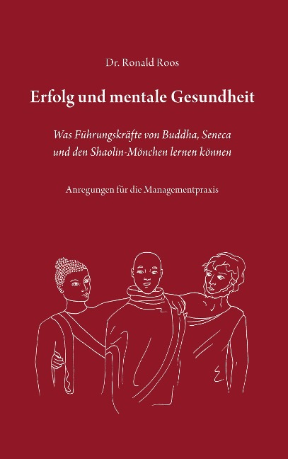Erfolg und mentale Gesundheit - Ronald Roos