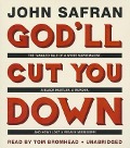 God'll Cut You Down: The Tangled Tale of a White Supremacist, a Black Hustler, a Murder, and How I Lost a Year in Mississippi - John Safran
