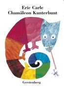 Cover-Bild zum Titel 'Chamäleon Kunterbunt' von 'Eric Carle'