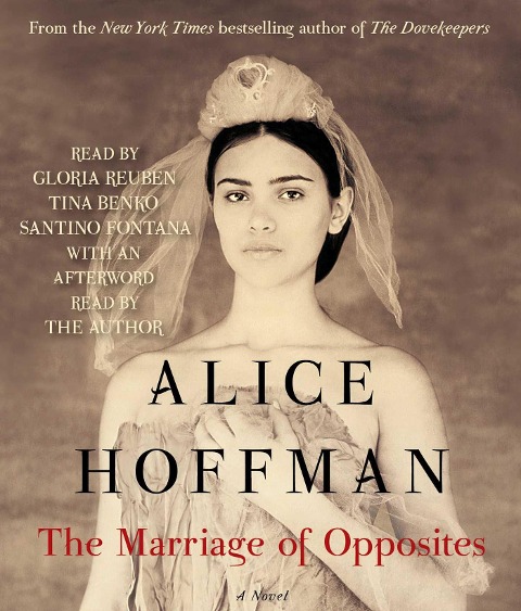 The Marriage of Opposites - Alice Hoffman