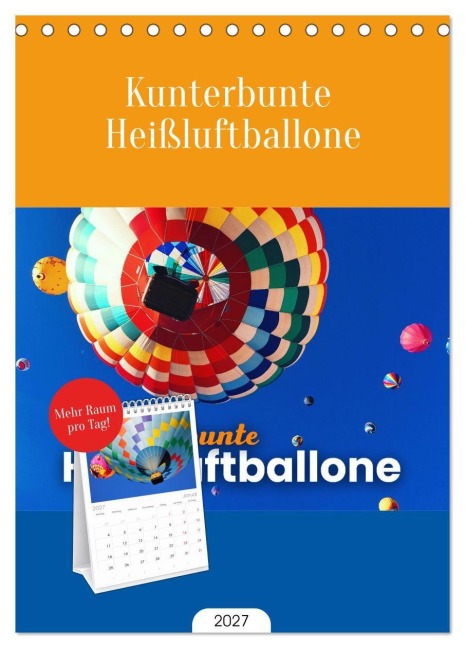 Tischplaner 2027 - Kunterbunte Heißluftballone (A5 Tischkalender zum Aufstellen) CALVENDO - Sf