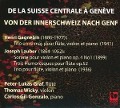Von der Innerschweiz nach Genf - Peter-Lukas/Wicky Graf