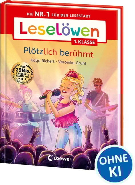 Leselöwen 1. Klasse - Plötzlich berühmt - Katja Richert