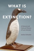 Cover-Bild zum Titel 'What Is Extinction?' von 'Joshua Schuster'