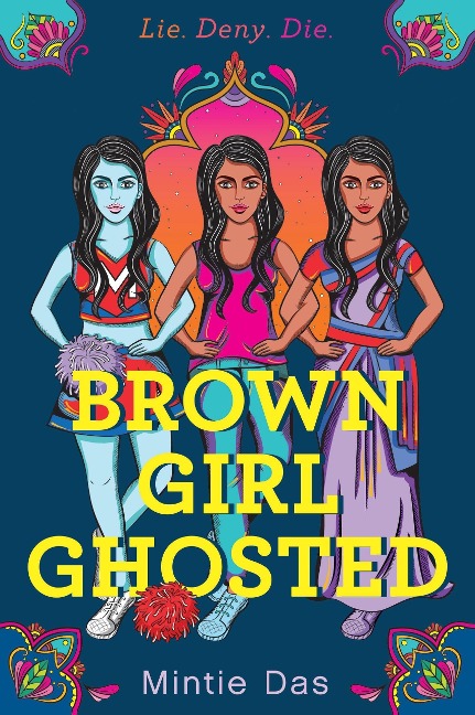 Brown Girl Ghosted - Mintie Das