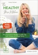 Cover-Bild zum Titel 'The Healthy Mix Kitchen' von 'Svenja Ostwald'