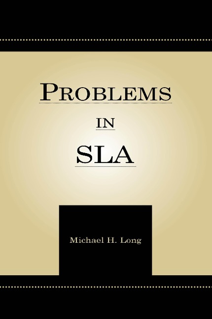 Problems in Second Language Acquisition - Michael H. Long