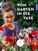 Cover-Bild zum Titel 'Vom Garten in die Vase' von 'Katharina Funk'