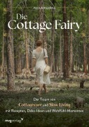 Cover-Bild zum Titel 'Die Cottage Fairy' von 'Paola Merrill'