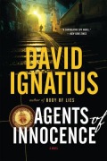 Cover-Bild zum Titel 'Agents of Innocence' von 'David Ignatius'