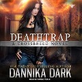 Cover-Bild zum Titel 'Deathtrap Lib/E' von 'Dannika Dark'