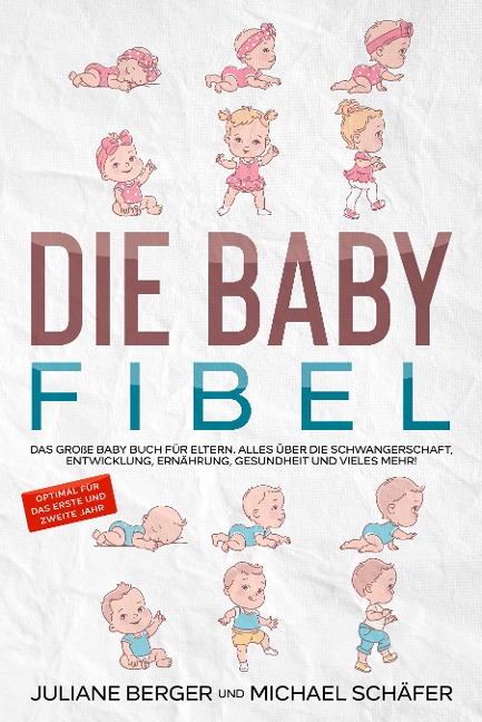 DIE BABY FIBEL - Juliane Berger, Michael Schäfer