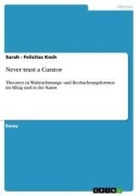 Never trust a Curator - Sarah - Felicitas Koch