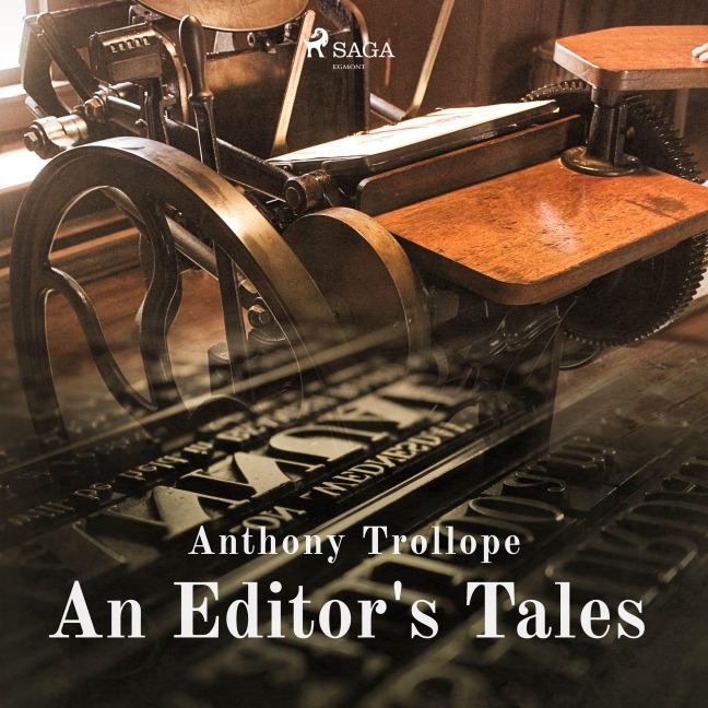 An Editor's Tales - Anthony Trollope