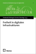 Cover-Bild zum Titel 'Freiheit in digitalen Infrastrukturen' von ''