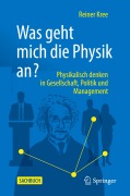 Cover-Bild zum Titel 'Was geht mich die Physik an?' von 'Reiner Kree'