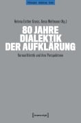 Cover-Bild zum Titel '80 Jahre Dialektik der Aufklärung' von ''