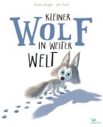 Cover-Bild zum Titel 'Kleiner Wolf in weiter Welt' von 'Rachel Bright'