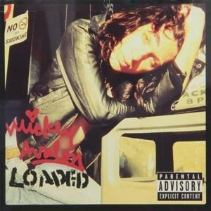 Loaded - Mickey Avalon