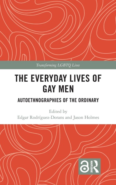 The Everyday Lives of Gay Men - 