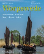 Cover-Bild zum Titel 'Worpswede - Bilder einer Landschaft' von 'Siegfried Brück, Helmut Stelljes'