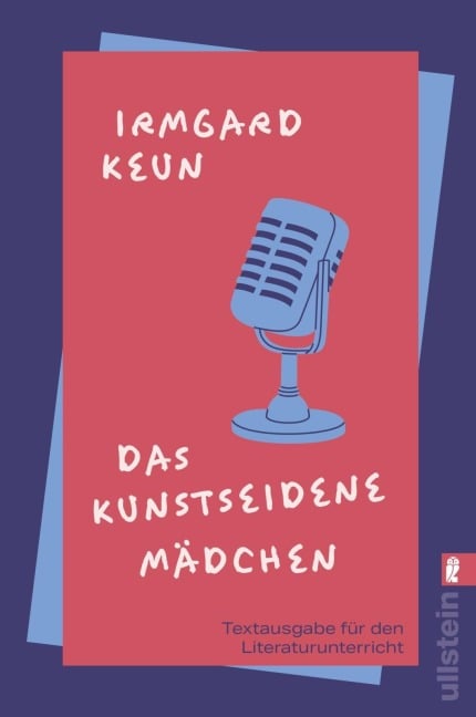 Das kunstseidene Mädchen (Textausgabe für den Literaturunterricht) - Irmgard Keun