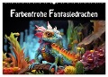 Farbenfrohe Fantasiedrachen (Wandkalender 2024 DIN A2 quer), CALVENDO Monatskalender - Liselotte Brunner-Klaus