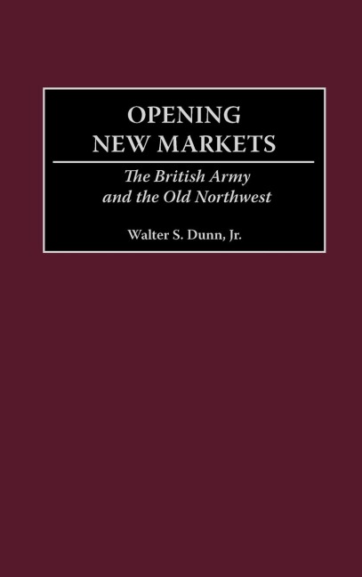 Opening New Markets - Walter S. Jr. Dunn
