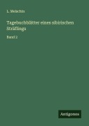 Cover-Bild zum Titel 'Tagebuchblätter eines sibirischen Sträflings' von 'L. Melschin'
