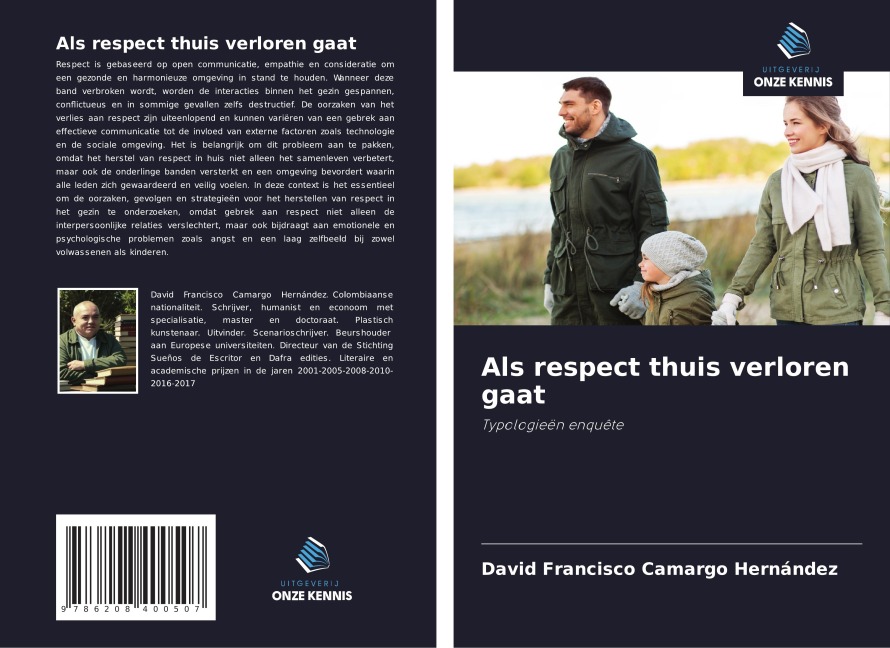Als respect thuis verloren gaat - David Francisco Camargo Hernández